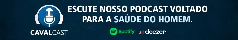 Ângulo de saída: por que alguns "apontam" mais para cima? Banner do Cavalcast com ícone de microfone e fones de ouvido, chamada para ouvir podcast sobre saúde do homem e logotipos do Spotify e Deezer.